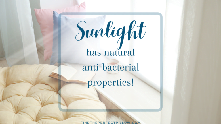 Sunlight has natural anti-bacterial properties-